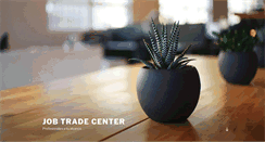 Desktop Screenshot of jobtradecenter.com